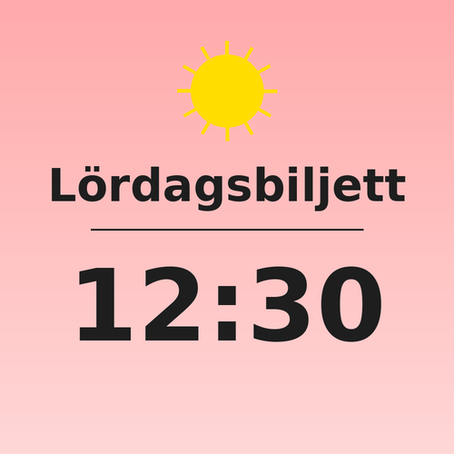 Biljett - Lördag 26 juli 12:30