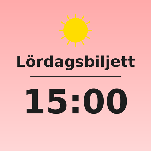 Biljett - Lördag 26 juli 15:00